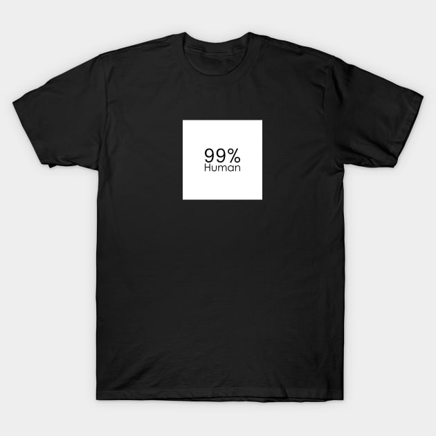 99% T-Shirt by Dn.inst